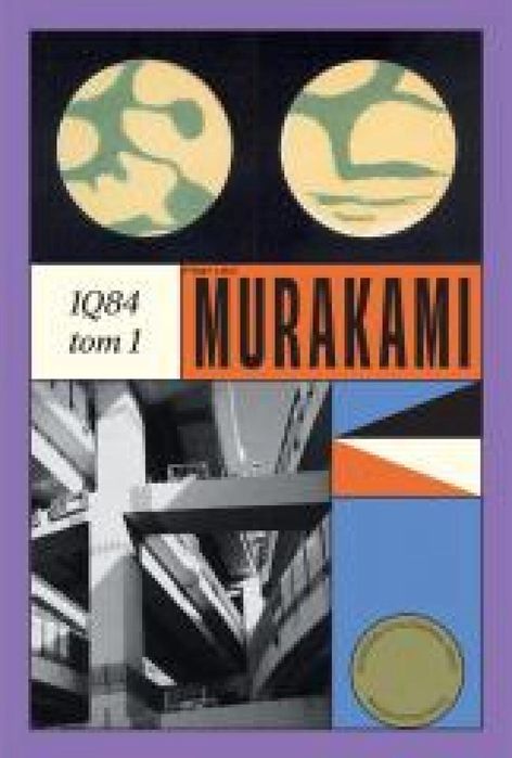 1Q84 T.1 Muza Haruki Murakami, Anna Zielińska-Elliott Rok wydania: