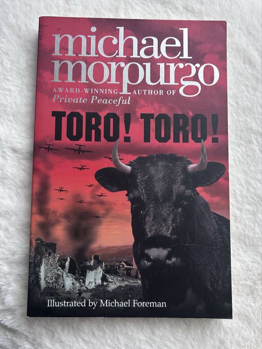 Toro ! Toro ! Michael Morpurgo