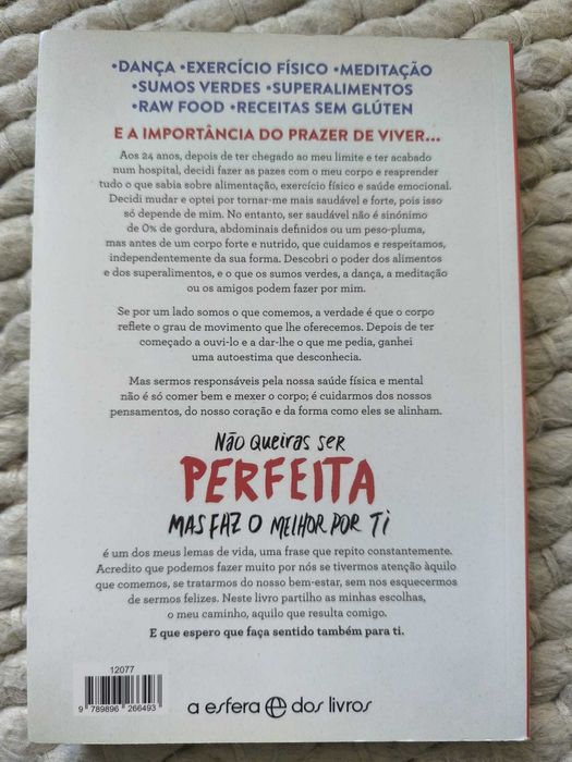 "Não Queiras Ser Perfeita - Mas faz o melhor por ti" Jessica Athayde