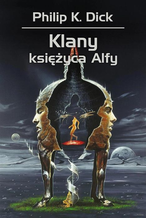 Klany księżyca Alfy Rebis Philip K. Dick, Zbigniew A. Królicki,