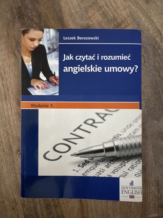 Jak czytać i rozumieć angielskie umowy? Wyd. 5,