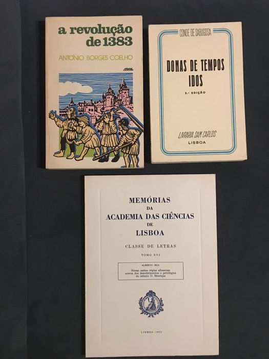 A Revolução de 1383 / Donas de Tempos idos/ Inf. D. Henrique
