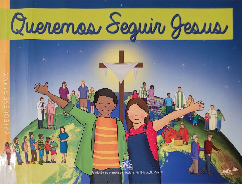 Livro catequese 3 ano Queremos Seguir Jesus