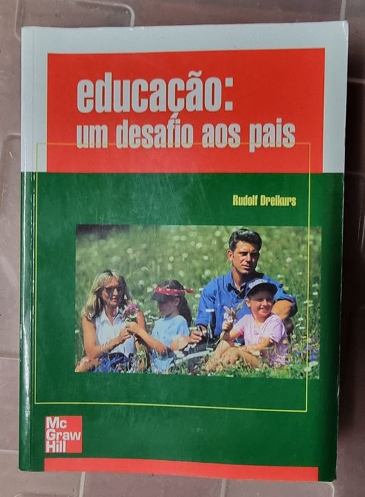 Educação: Um Desafio aos Pais
de Rudolf Dreikurs