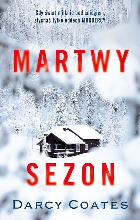 Martwy Sezon Darcy Coates