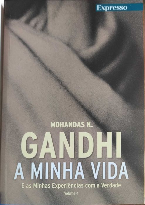 Gandhi A minha vida e as minhas experiências com a verdade, 4 Livros
