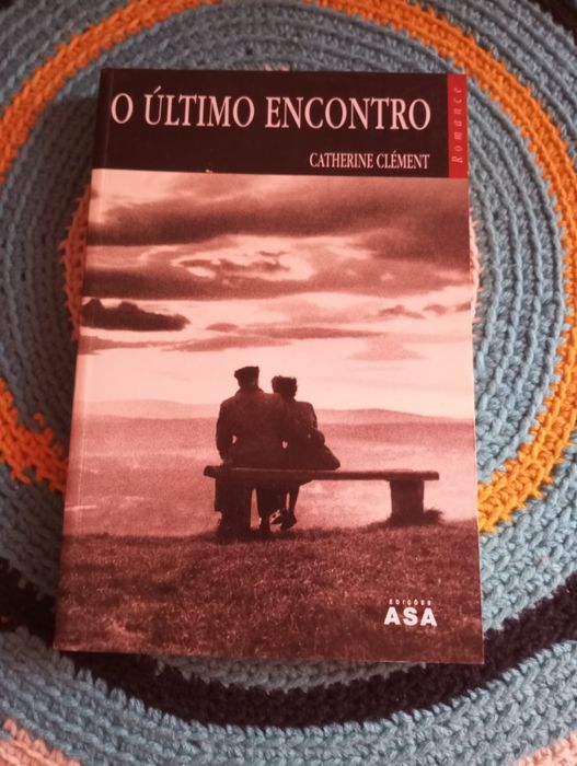 Catherine Clément - O último encontro
