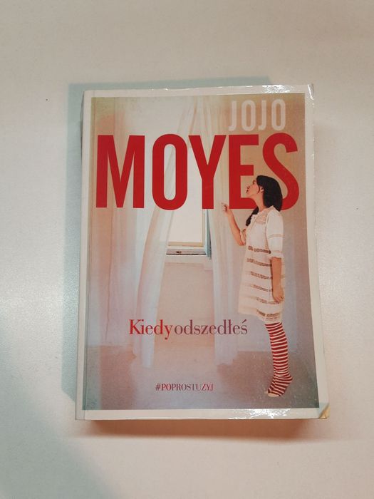 Kiedy odszedłeś Jojo Moyes