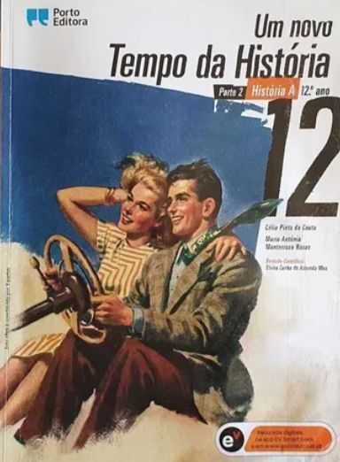 Um novo Tempo da História - História A - 12.º Ano