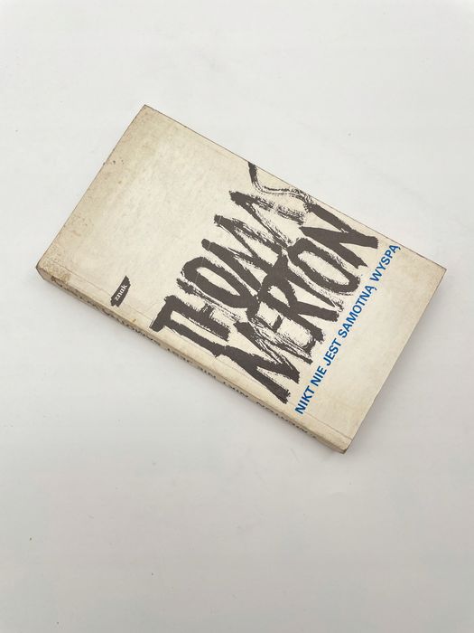 Nikt Nie Jest Samotną Wyspą Thomas Merton Thomas Merton