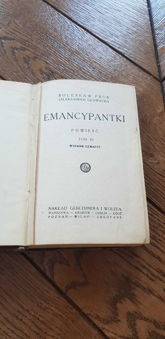 Książka rok 1925 "Emancypantki" Bolesław Prus - tom IV