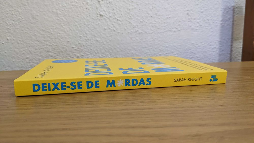 Deixe-se de m*rdas - Sarah Knight