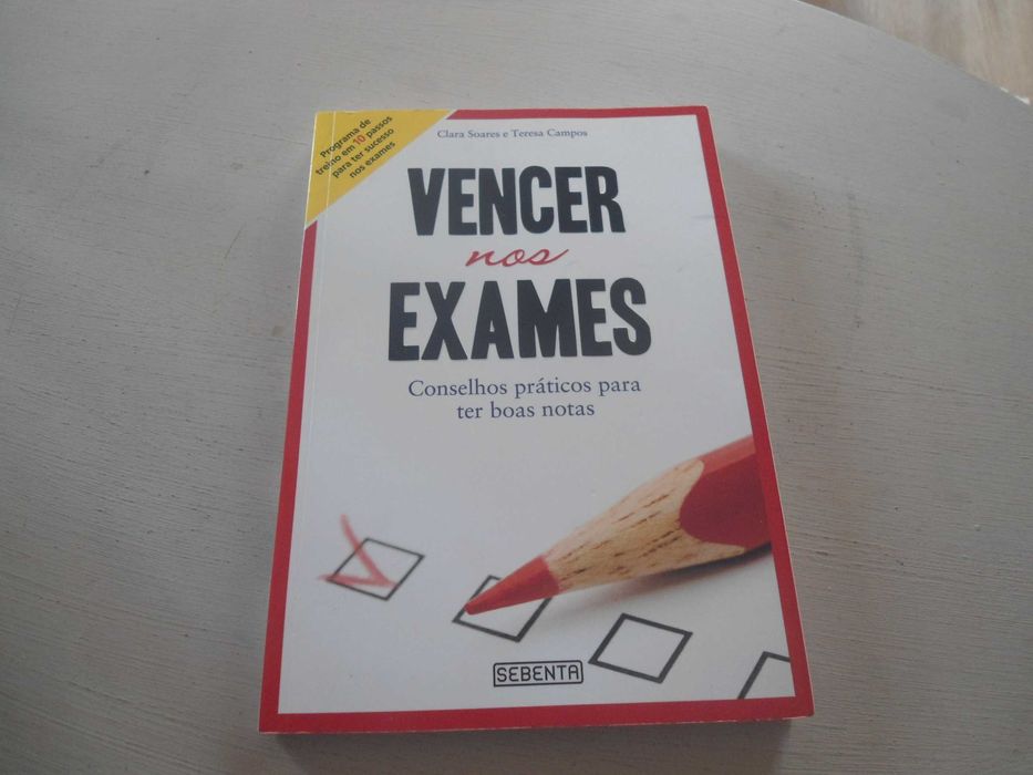 Vencer nos Exames por Clara Soares e Teresa Campos
