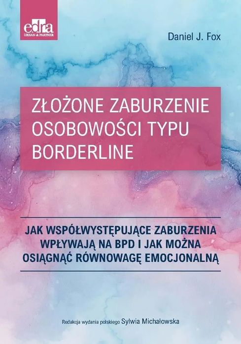 Złożone zaburzenie osobowości typu borderline. Urban & Partner. Nowy Produkt