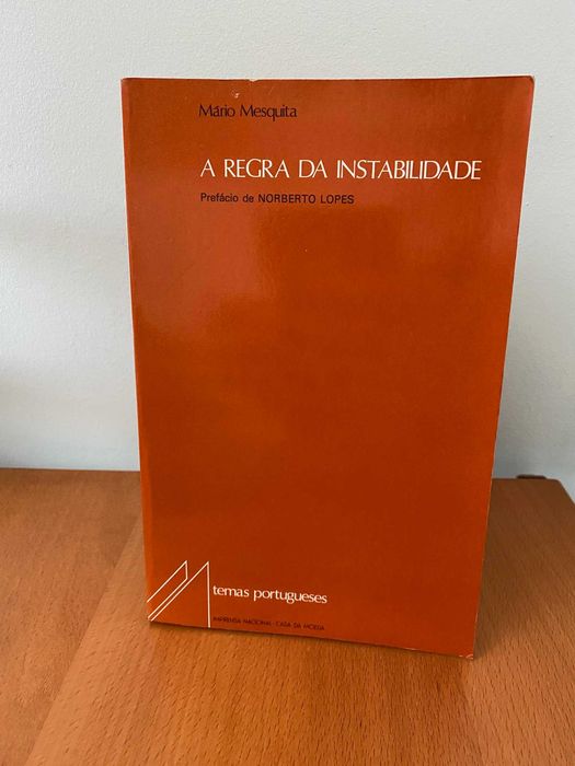 A Regra da Instabilidade - Mário Mesquita
