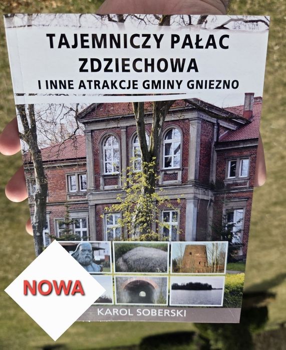 TAJEMNICZY PAŁAC ZDZIECHOWA i inne atrakcje gminy Gniezno - nowa
