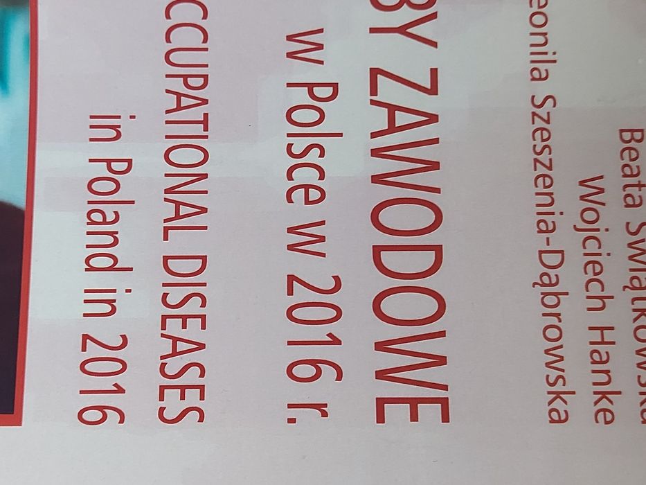 Książka CHoroby Zawodowe w Polsce 2016/17rok
