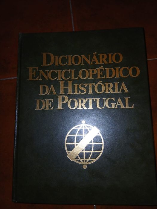 Dicionario enciclopedia da Historia de Portugal - 1 e 2