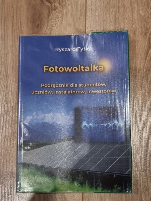 Ryszard Tytko - Fotowoltaika podręcznik dla studentów, uczniów
