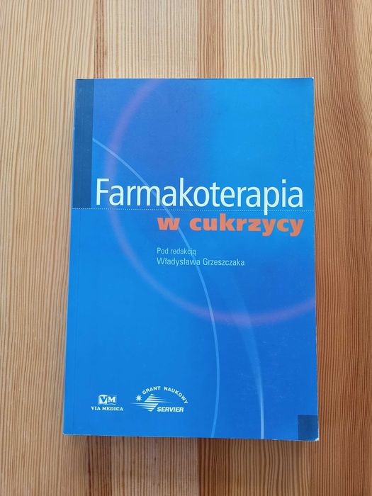Farmakoterapia w cukrzycy red. Grzeszczak