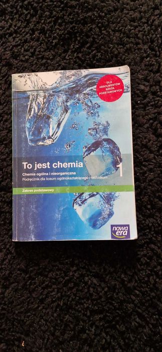 Książka liceum kl.1 To jest chemia podręcznik