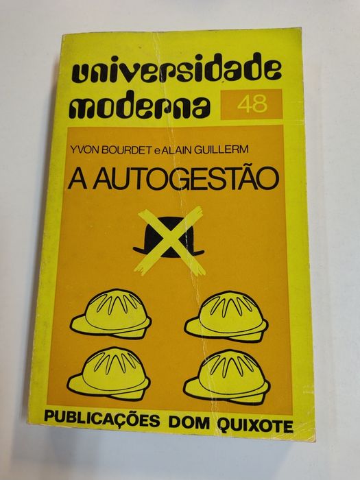 A autogestão, de Yvon Bourdet e Alain Guillerm