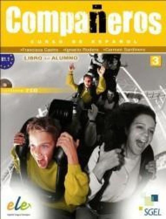 Companeros 3 podręcznik SGEL - Educacion Castro Francisca Rok wydania