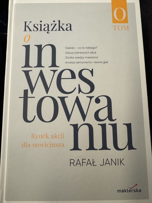 Książka o inwestowaniu Rafał Janik tom 0