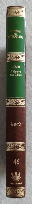 A Guerra das Gálias por Júlio César [Portes Grátis]
