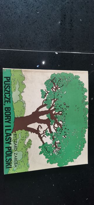 Puszcze bory i lasy Polski Ryszard Zaręba