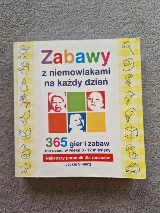 Zabawy z niemowlakami na każdy dzień
