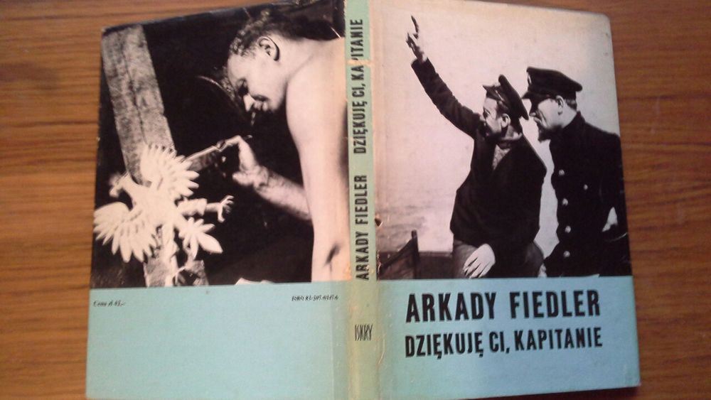 Dziękuje ci kapitanie - Arkady Fiedler