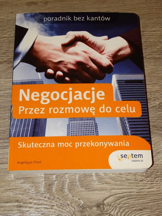 Negocjacje. Przez rozmowę do celu Angelique Pinet