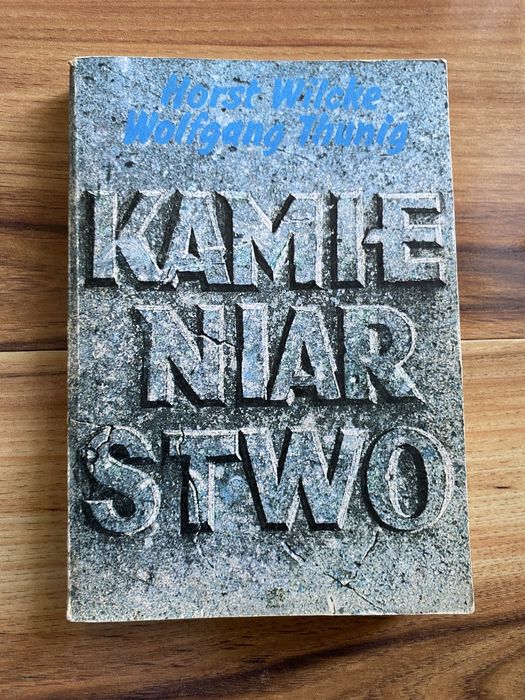 Horst Wilcke Wolfgang Thunig - Kamieniarstwo