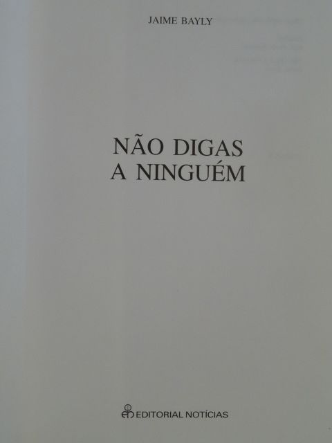 Não Digas a Ninguém de Jaime Bayly