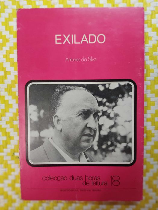 EXILADO
Autor: Antunes Silva