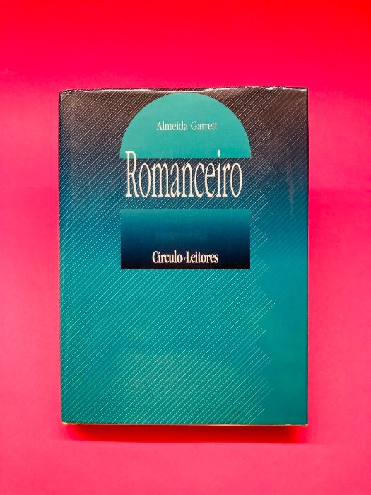 Romanceiro - Almeida Garret