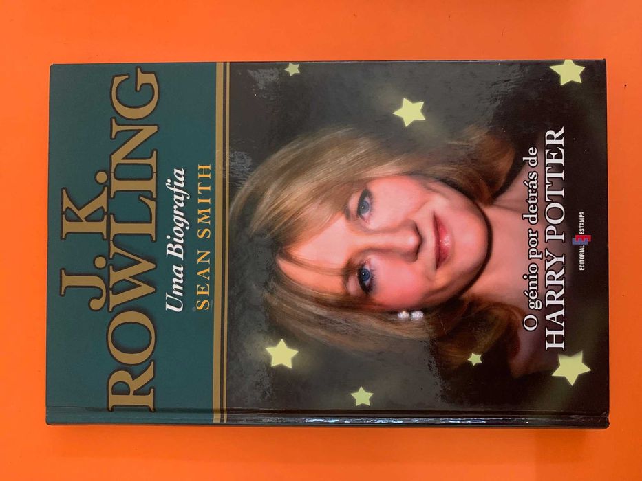 J. K. Rowling: Uma Biografia - Sean Smith