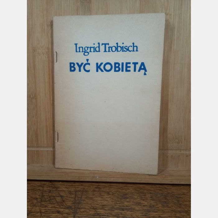 Być kobietą. Ingrid Trobisch