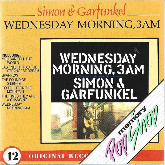 Simon & Garfunkel — — — — — Wednesday Morning, 3 A.M. — — — — — CD