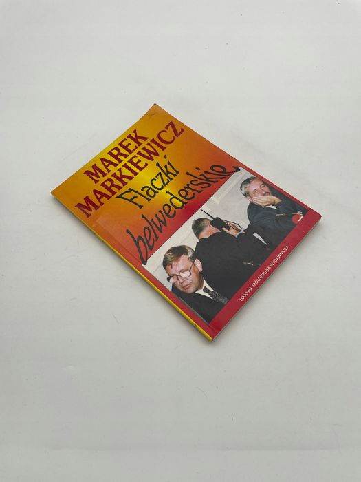 Flaczki Belwederskie Marek Markiewicz Marek Markiewicz