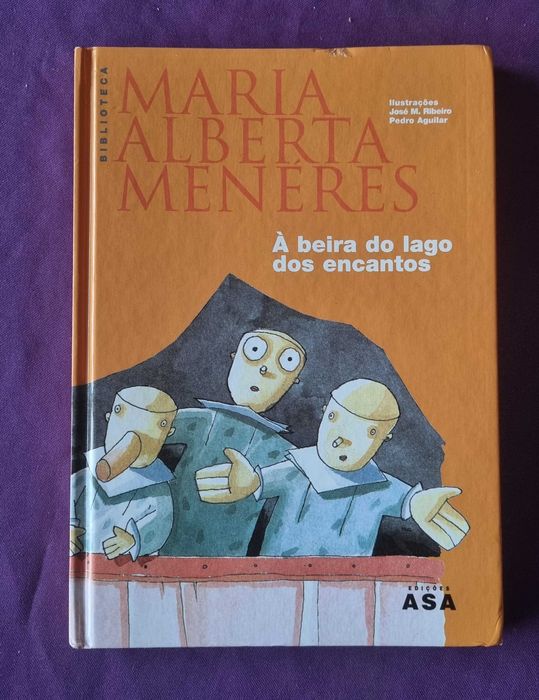 À Beira do Lago dos Encantos - Maria Alberta Menéres