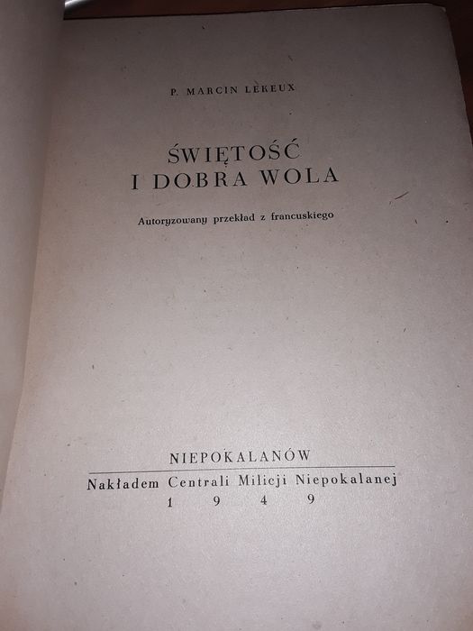 Świętość i dobra Wola Marcin lekeux 1949