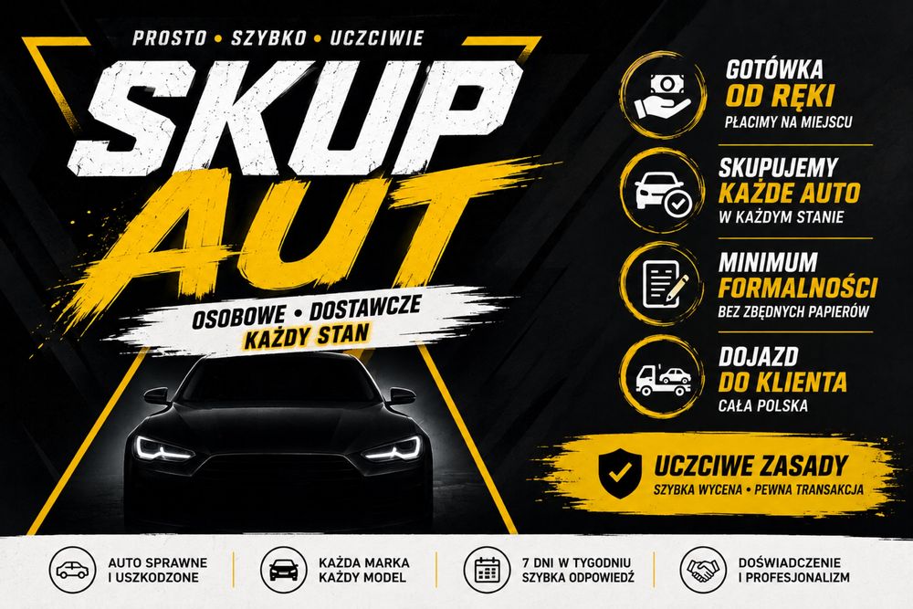 SKUP AUT / Kasacja/ 24/7 /NAJWYŻSZE CENY /Błyskawiczny Odbiór /Każdy Stan /SPRAWDŹ SAM/