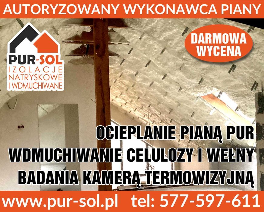 Ocieplanie piana PUR docieplanie poddasza pianką piana celuloza wełna