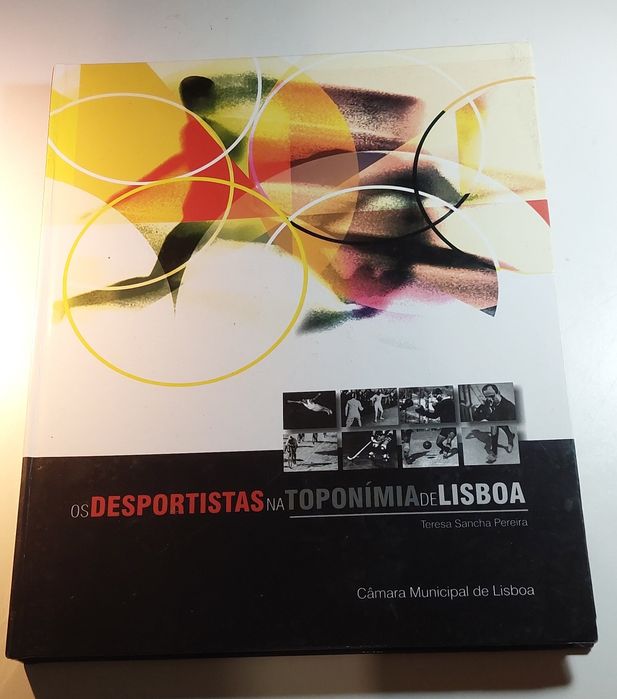 Os Desportistas na Toponímia de Lisboa - Teresa Sancha Pereira