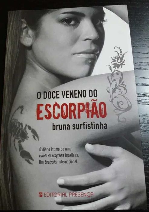 O Doce Veneno do Escorpião de Bruna Surfistinha - portes de envio incluídos no preço