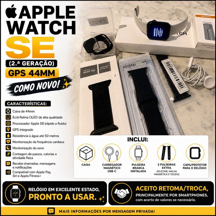 Apple Watch SE 2nd 44mm novo,pulseiras e acessórios/ac.troca ou retoma inf./superior de telemóveis