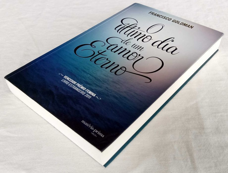 O Último Dia de Um Amor Eterno de Francisco Goldman [Portes Grátis]