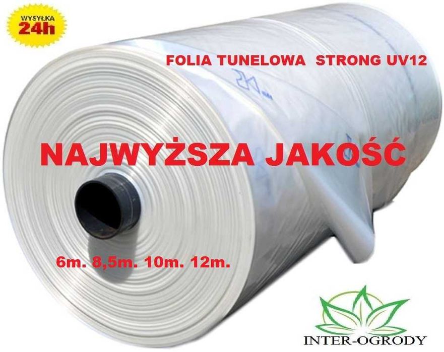 FOLIA TUNELOWA 6m. UV12 szklarnia tunel foliowy SOLIDNA